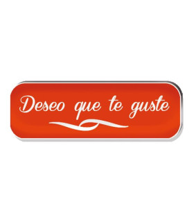 ETIQ.REG. R.250 DESEO QUE TE GUSTE ROJO