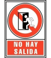 SEÑAL NO HAY SALIDA