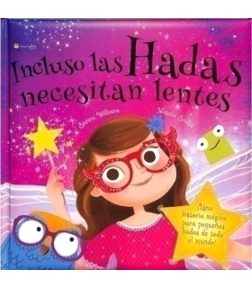 CUENTO MANOLITO B. HADAS NECESITAN LENTE