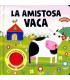 LIBRO SONORO MANOLITO B. LA AMISTOSA VAC