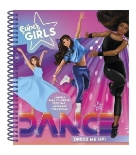 LIBRO SUPER GIRLS DANCE