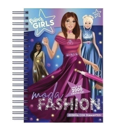 LIBRO SUPER GIRLS MODA FASHION DIAMANTES