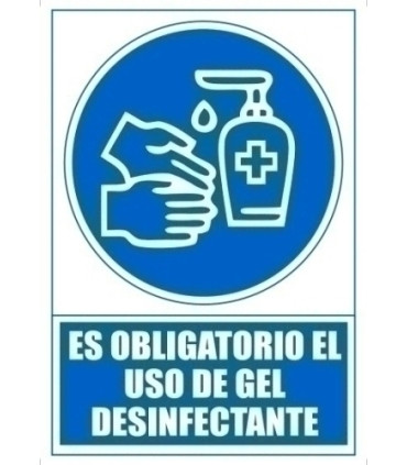 SEÑAL ES OBLIGATORIO USO GEL DESINFEC.