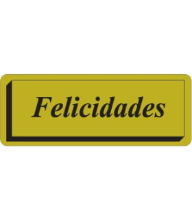 ETIQ.REG. R.300 FELICIDADES ORO