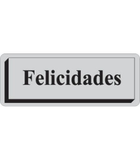 ETIQ.REG. R.300 FELICIDADES PLATA