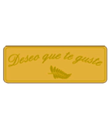 ETIQ.REG. R.300 DESEO QUE TE GUSTE ORO
