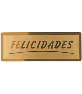 ETIQ.REG. R.300 FELICIDADES ORO