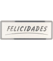 ETIQ.REG. R.300 FELICIDADES PLATA