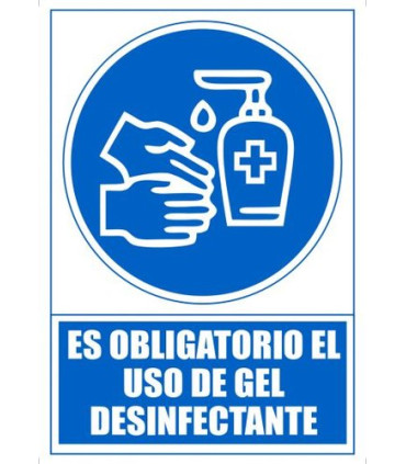 SEÑAL ES OBLIGATORIO USO GEL DESINFEC.