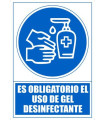 SEÑAL ES OBLIGATORIO USO GEL DESINFEC.